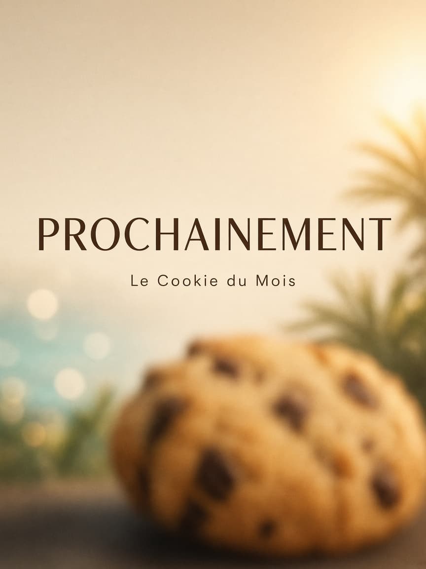 Visuel Prochainement — Le Cookie du Mois de L'Atelier Cookie, bientôt disponible à Mayotte
